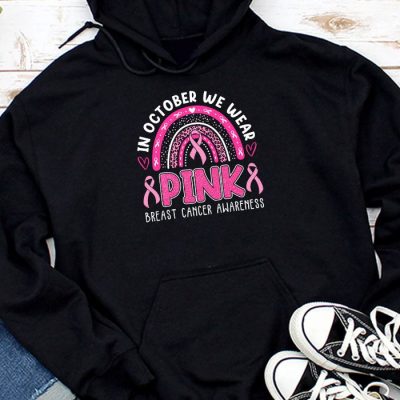We Wear Pink Rainbow Breast Cancer Awareness Girls Womens Hoodie UH1006