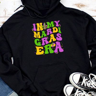 In My Mardi Gras Era Festival Retro Carnival Holiday Hoodie MHS1045