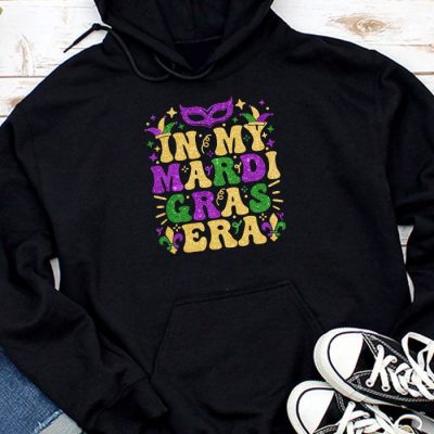 In My Mardi Gras Era Festival Retro Carnival Holiday Hoodie MHS1049
