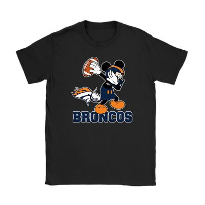 Mickey Mouse X Dabbing Dance X Denver Broncos Team X Nfl X American Football Unisex T-Shirt TBT1385