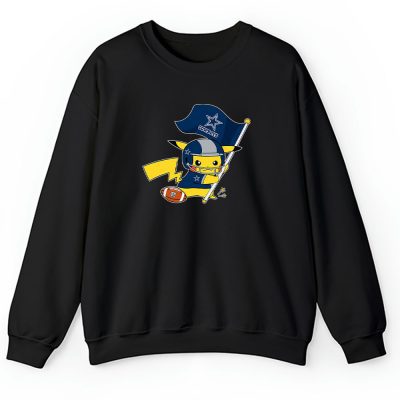 Pikachu X Flag Team X Dallas Cowboys Team X Nfl X American Football Unisex Sweatshirt TBS1406