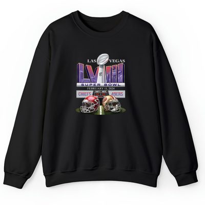 Super Bowl LVIII x NFL x American Football x Champion 2024 x Kansas City Chiefs x San Francisco 49ers Unisex Sweatshirt For Fan TBS1286