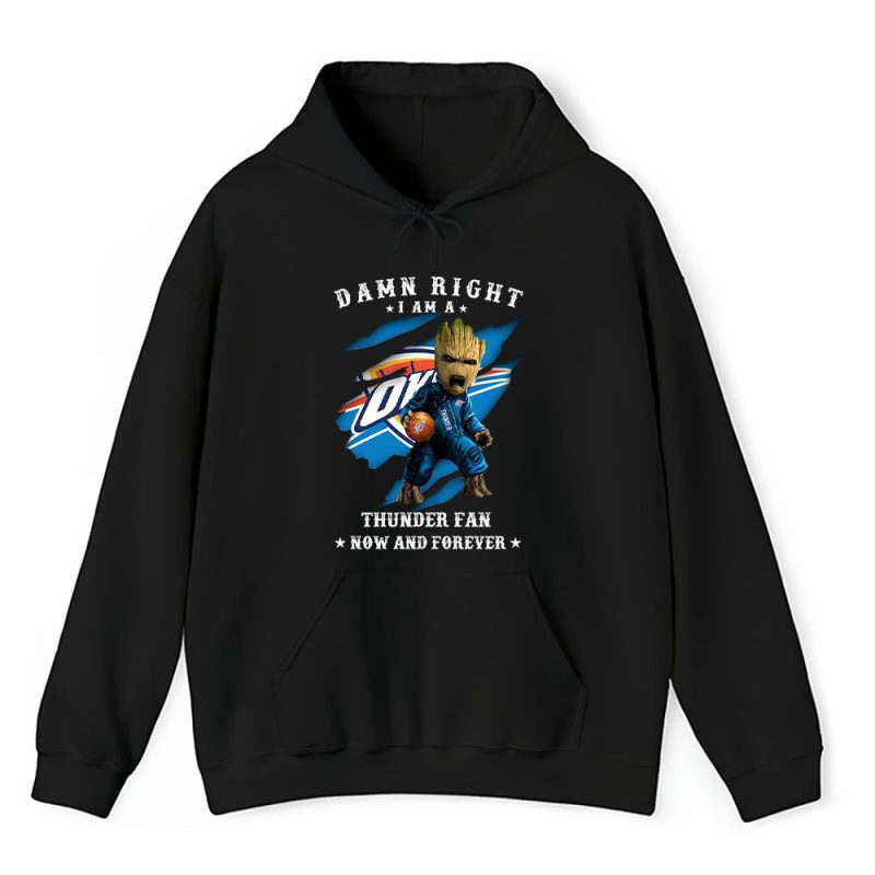 Groot Damn Right NBA Basketball X Oklahoma City Thunder Team Unisex Hoodie TBH1533