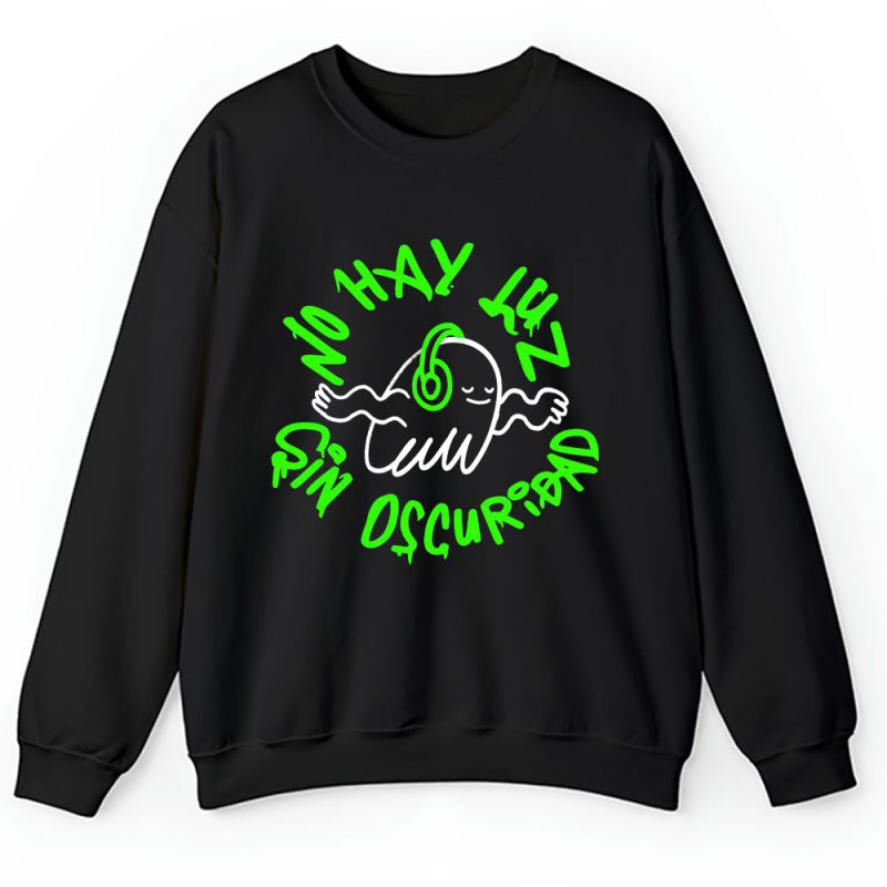 Feid No Hay Luz Sin Oscuridad Unisex Sweatshirt TAT2572