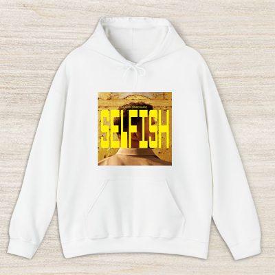 Justin Timberlake Selfish Unisex Hoodie TAH2945