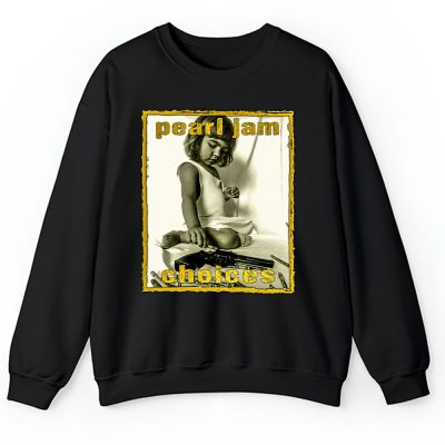 Pearl Jam Choices Unisex Sweatshirt TAS3890
