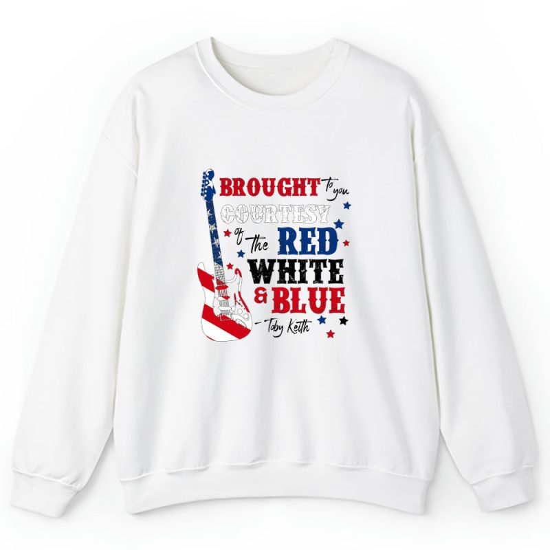 Toby Keith Red White Blue Country Music Unisex Sweatshirt TAS12472