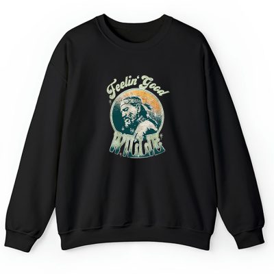 Willie Nelson Feelin Good Always On My Mind Unisex Sweatshirt TAS10821