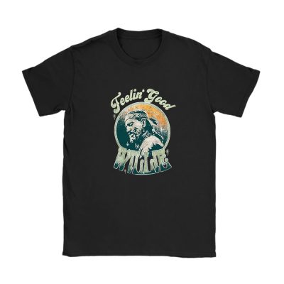 Willie Nelson Feelin Good Always On My Mind Unisex T-Shirt Cotton Tee TAT10821
