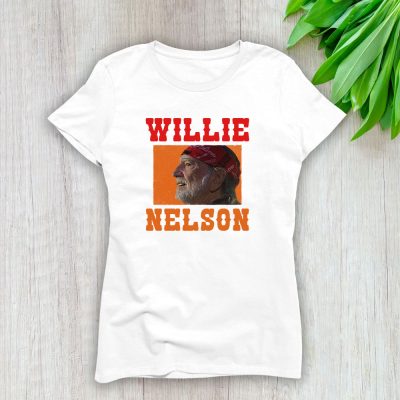 Willie Nelson Willie Hugh Nelson The Outlaw Cowboy Lady T-Shirt Women Tee LTL10824