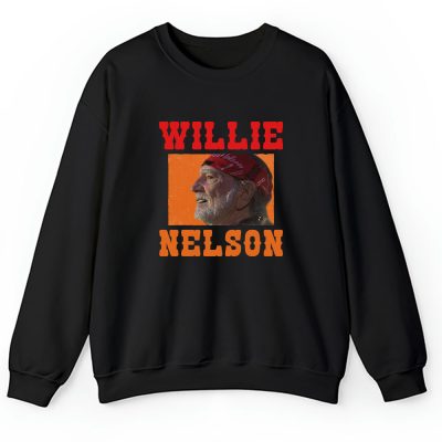 Willie Nelson Willie Hugh Nelson The Outlaw Cowboy Unisex Sweatshirt TAS10824