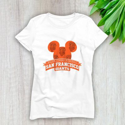 Mickey Mouse X San Francisco Giants Team X MLB X Baseball Fans Lady T-Shirt Women Tee For Fans TLT3187